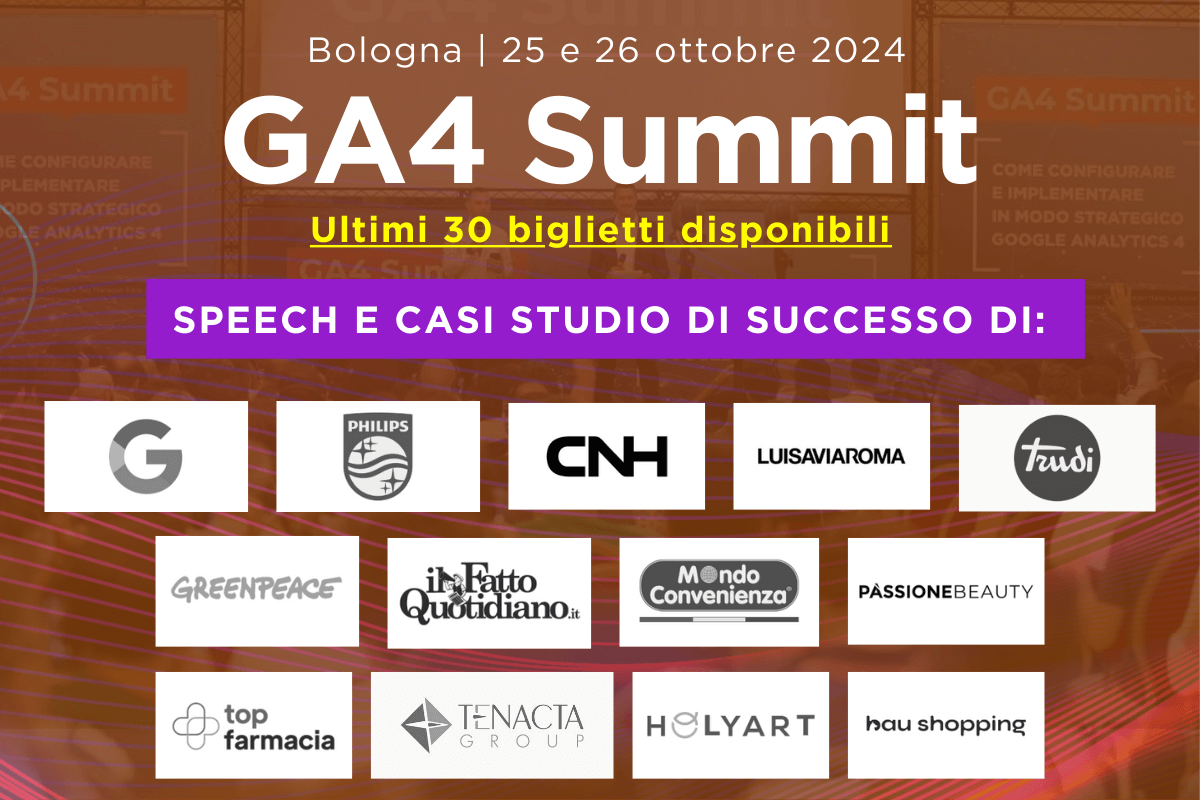 GA4 summit 2024 - ultimi 30 posti